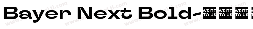 Bayer Next Bold字体转换